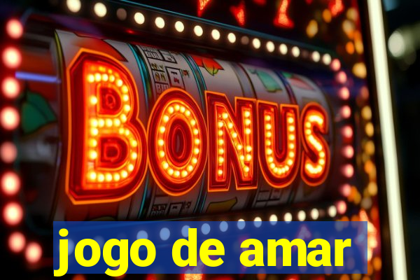 jogo de amar