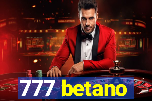 777 betano