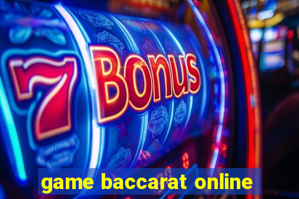 game baccarat online