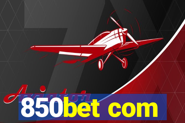 850bet com