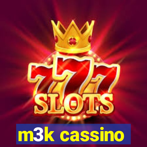 m3k cassino