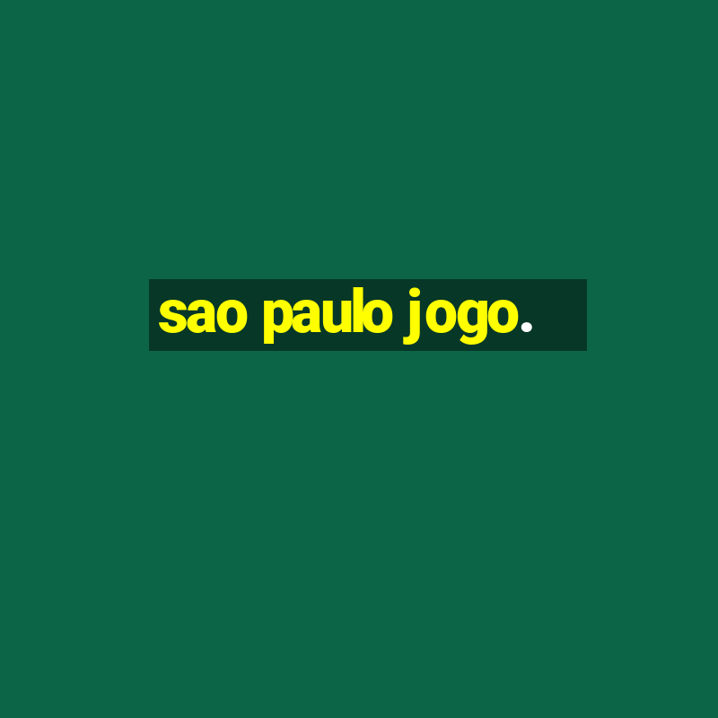 sao paulo jogo.