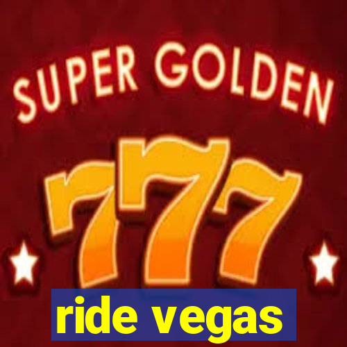 ride vegas