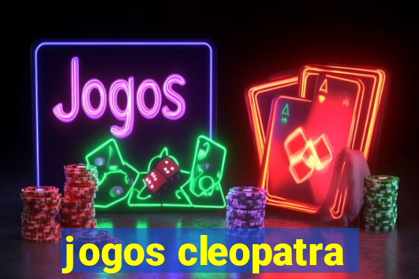 jogos cleopatra