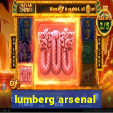 lumberg arsenal