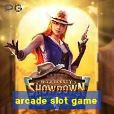 arcade slot game