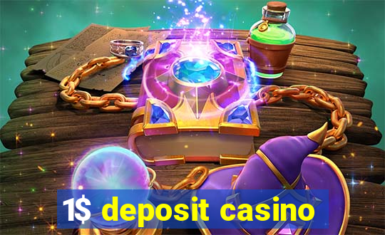 1$ deposit casino