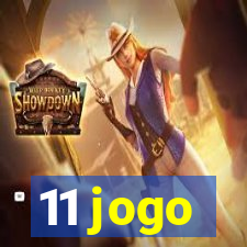 11 jogo