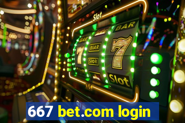 667 bet.com login