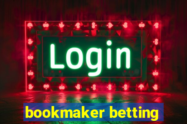 bookmaker betting