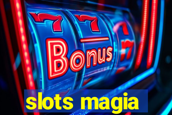 slots magia