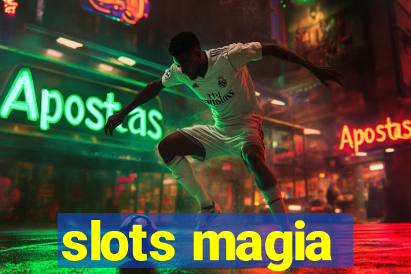 slots magia