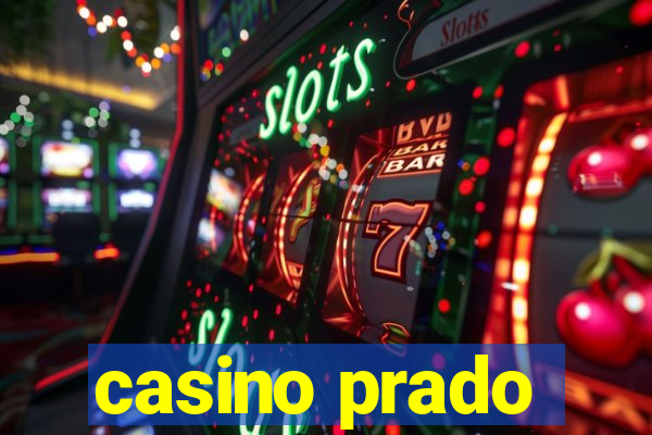 casino prado