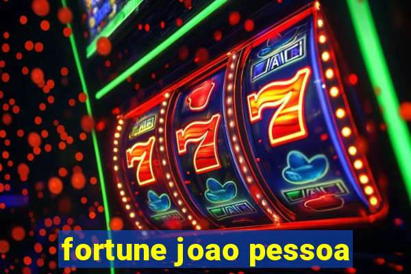 fortune joao pessoa