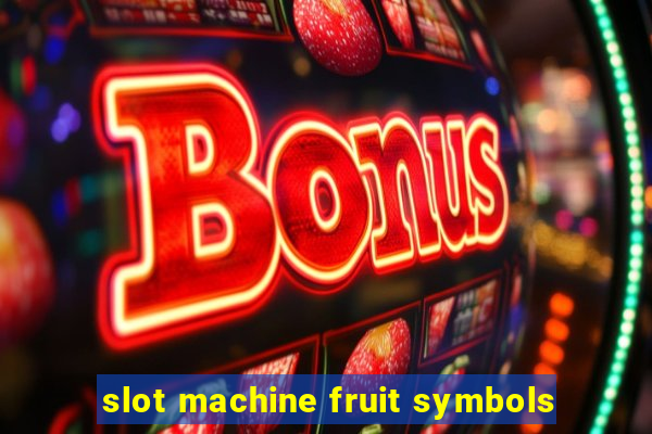 slot machine fruit symbols