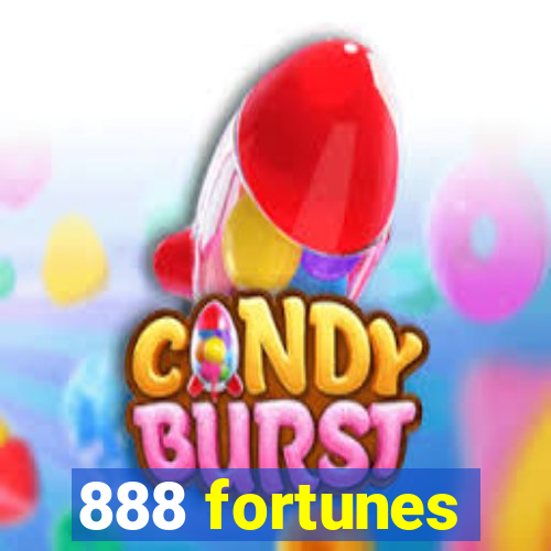 888 fortunes