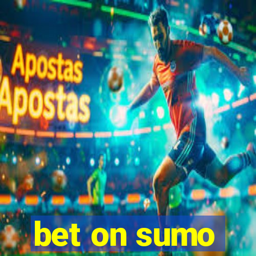 bet on sumo