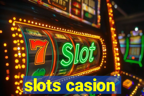 slots casion