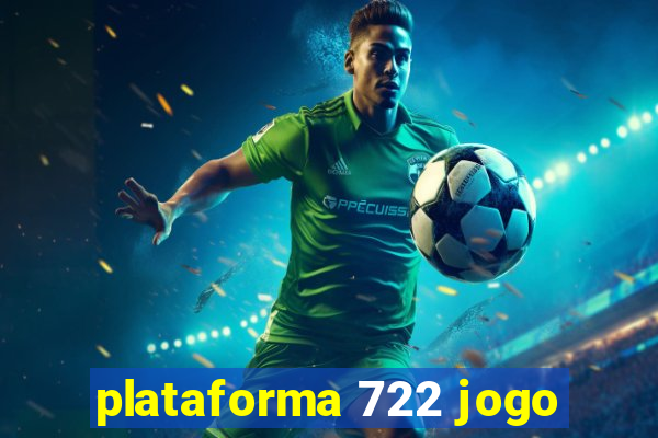 plataforma 722 jogo