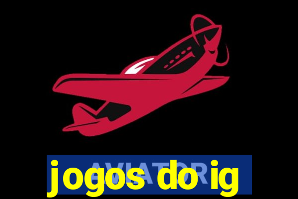 jogos do ig