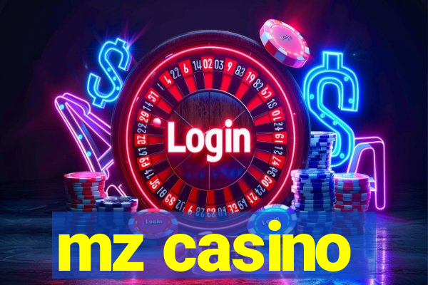 mz casino