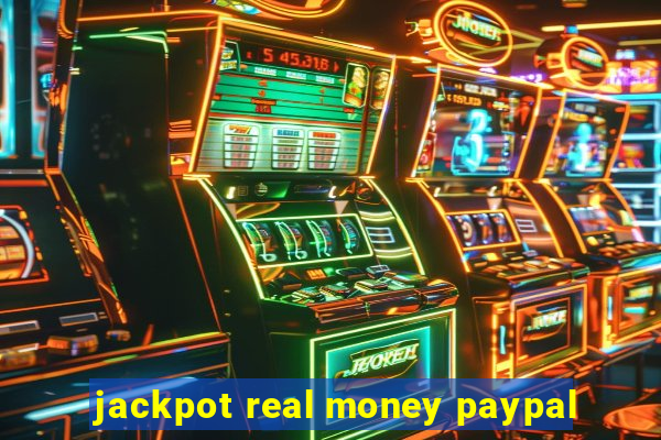 jackpot real money paypal