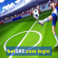 bet585.com login