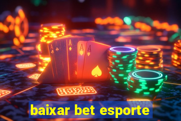 baixar bet esporte