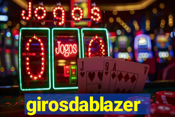 girosdablazer