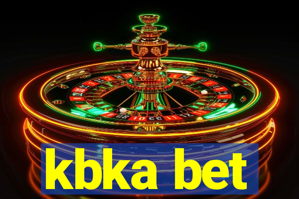 kbka bet