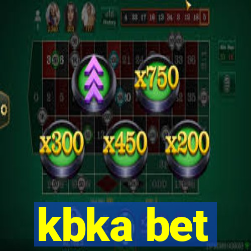 kbka bet