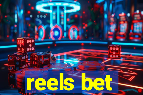 reels bet