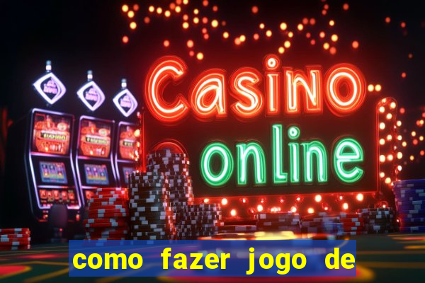 como fazer jogo de bicho online