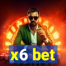 x6 bet