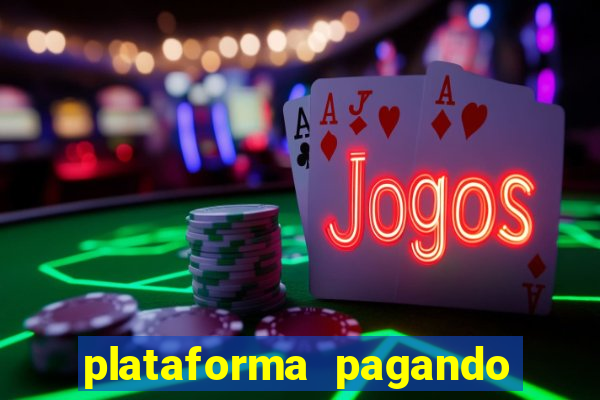 plataforma pagando no cadastro slot