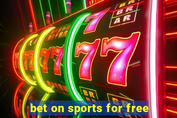 bet on sports for free