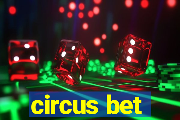 circus bet