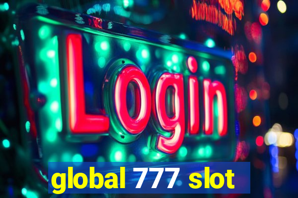 global 777 slot