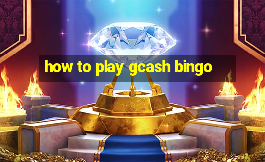 how to play gcash bingo