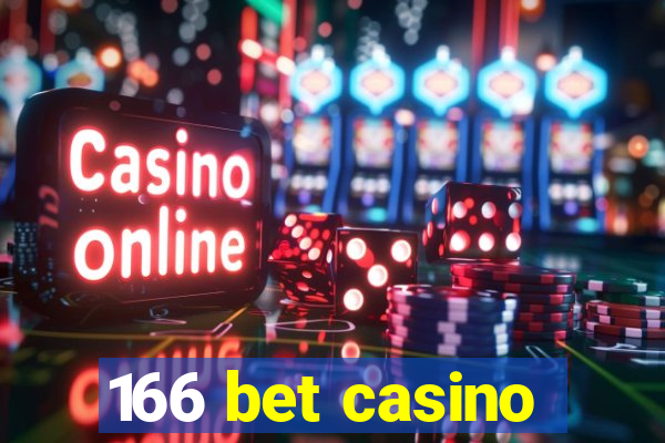 166 bet casino