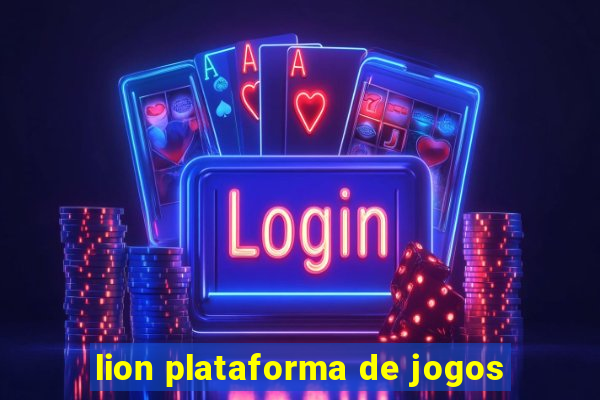 lion plataforma de jogos