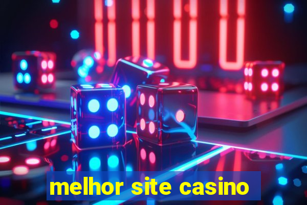 melhor site casino