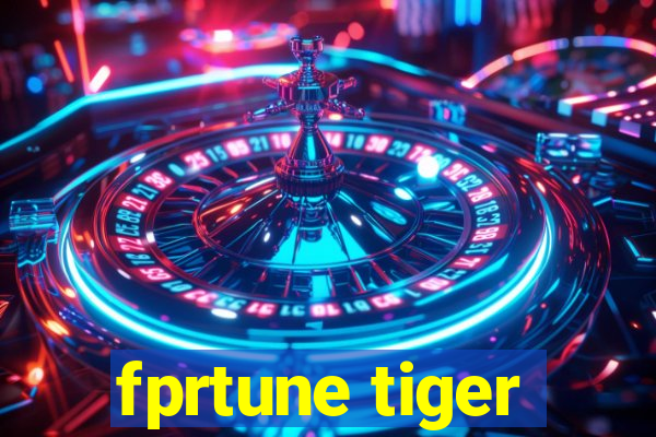 fprtune tiger