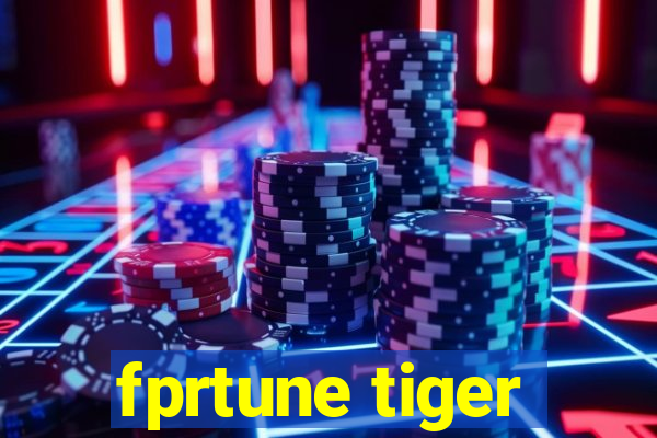 fprtune tiger