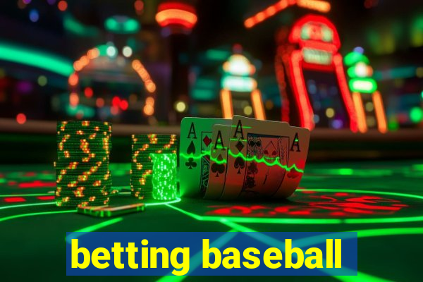 betting baseball