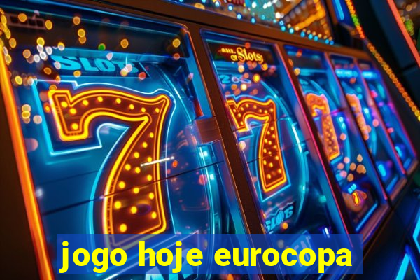 jogo hoje eurocopa