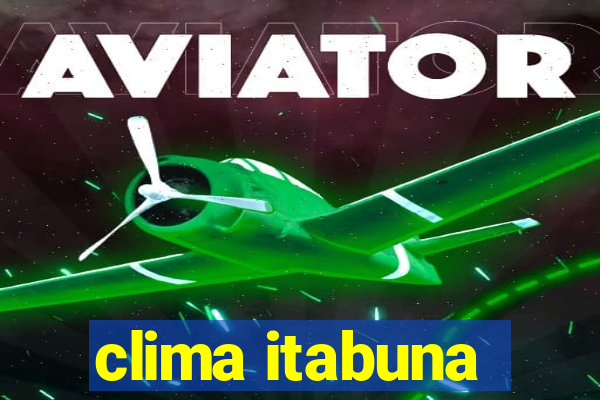 clima itabuna