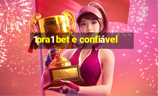 1pra1 bet e confiável