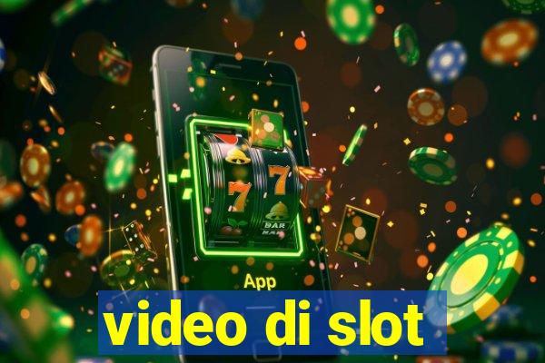 video di slot