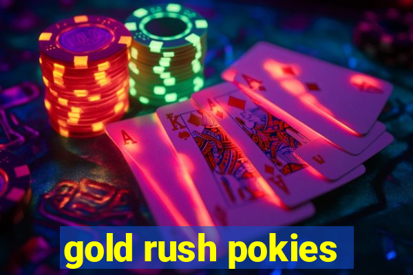 gold rush pokies